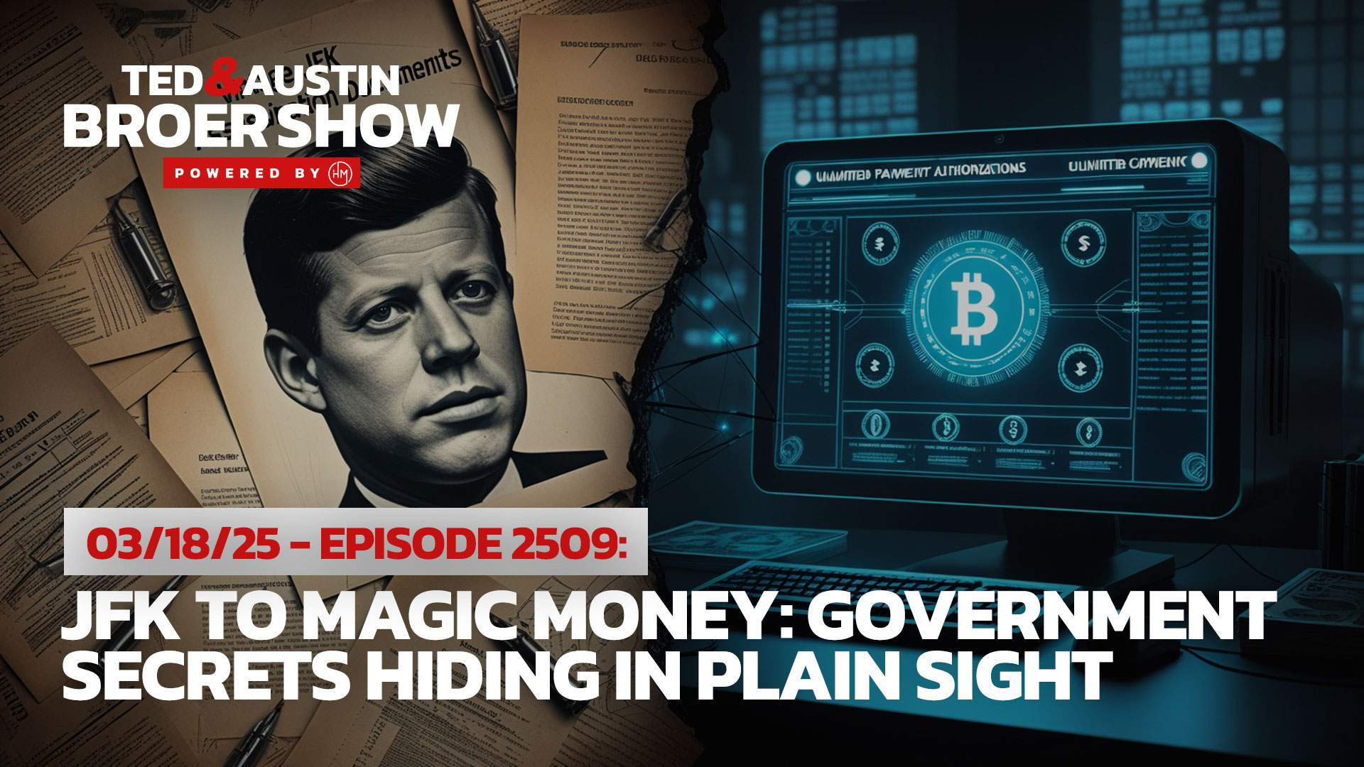 JFK to Magic Money Government Secrets Hiding in Plain Sight The Ted